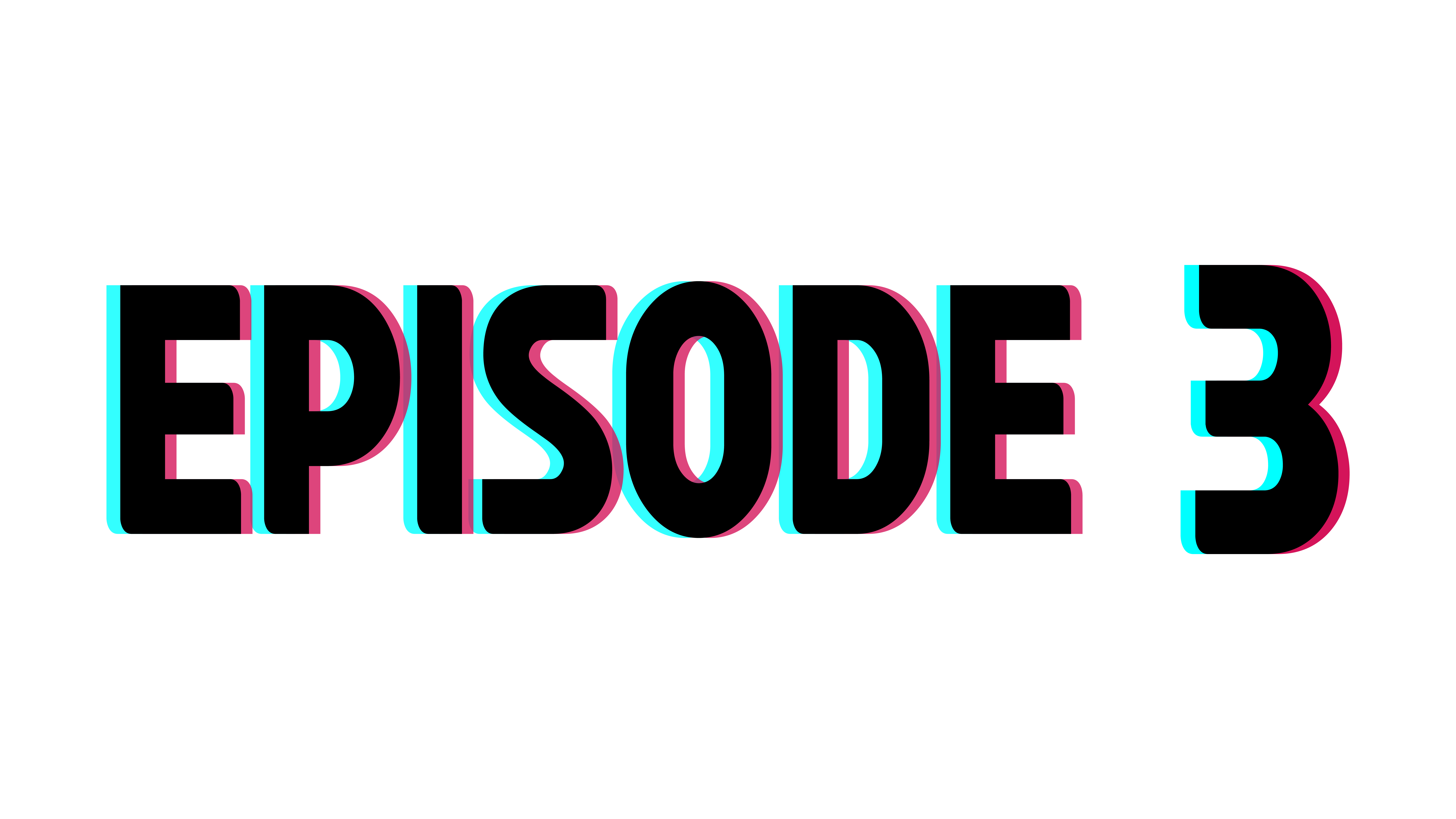 Episode 3 Glitch Text Effect Free PNG