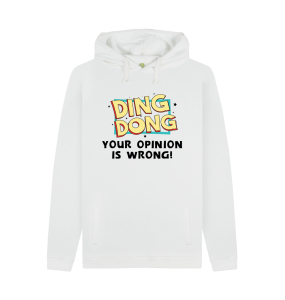 White Hoodie With Ding Dong Your Opinion Is Wrong Clipart