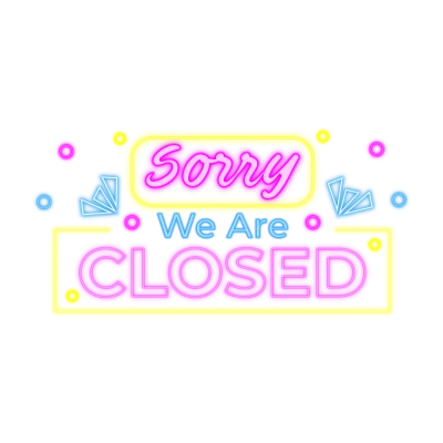 Neon Sign Sorry We Are Closed Clipart